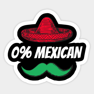 0% Mexican with sombrero and mustache for Cinco de Mayo Sticker